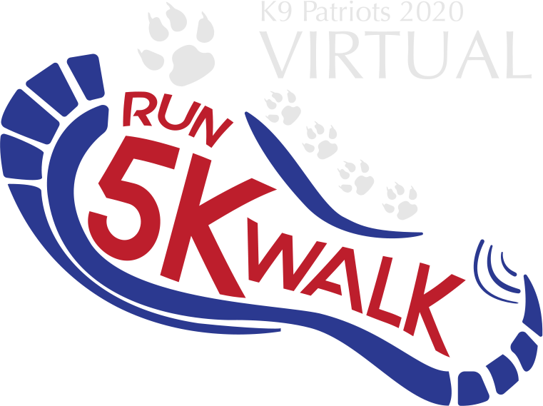 K9 Patriots Virtual 5K Run Walk - K9 Partners for Patriots