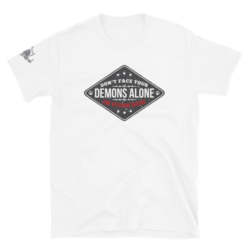 End Veteran Suicide Shirt - Don't Face Your Demons Alone Short-Sleeve Unisex T-Shirt - Image 8