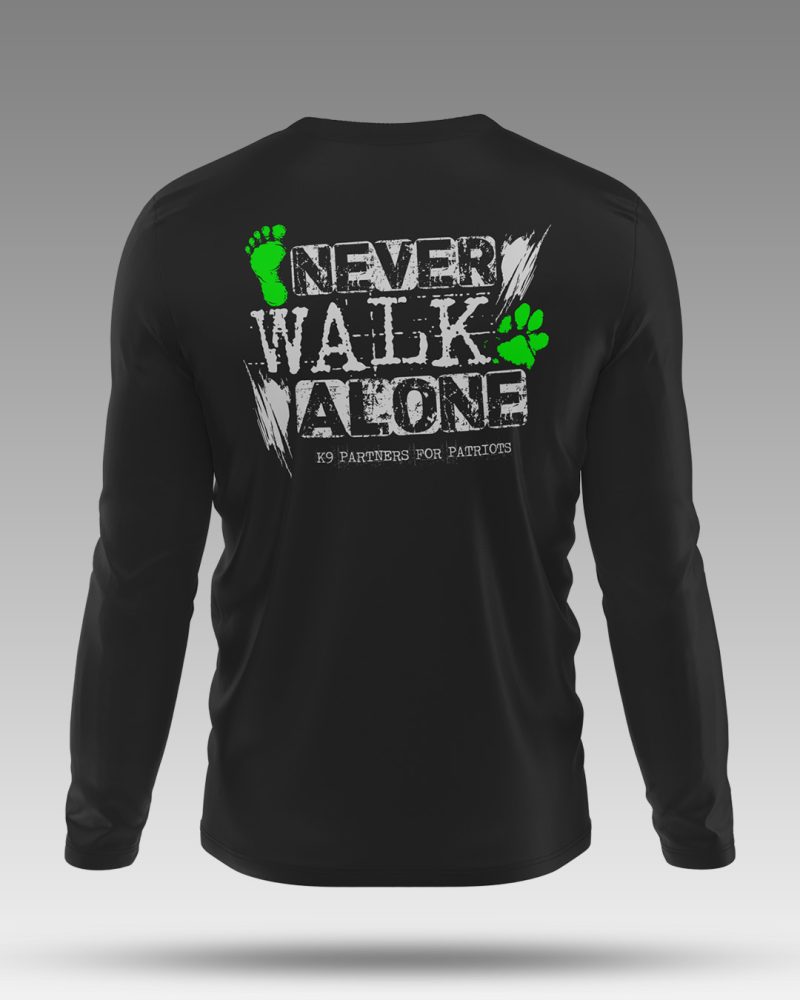 Never Walk Alone Long Sleeve Tee - Back