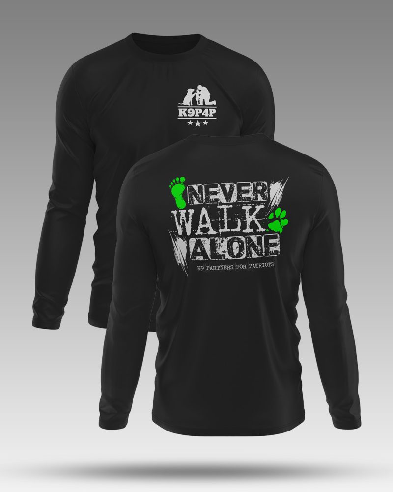 Never Walk Alone Long Sleeve Tee - Front and Back