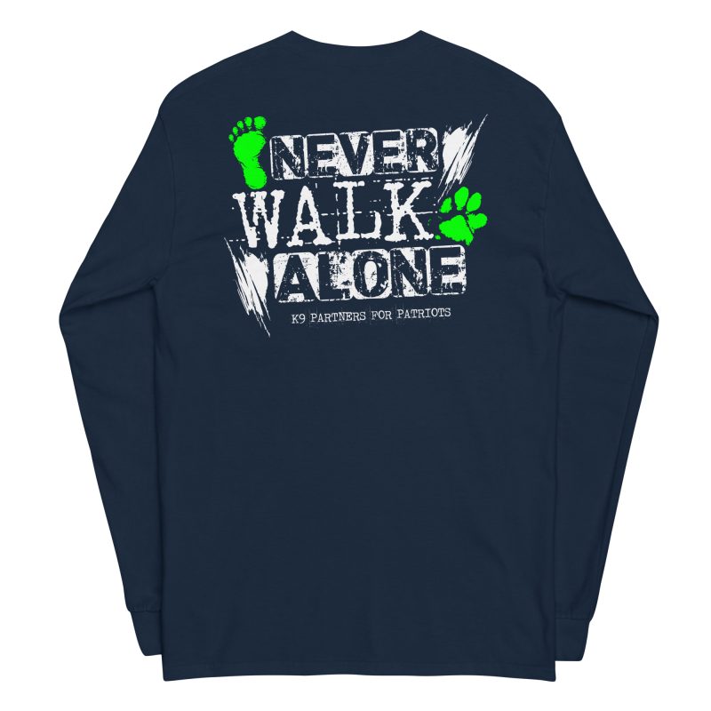 Never Walk Alone Long-Sleeve T-Shirt | K9 Partners for Patriots | S - 4XL - Image 3
