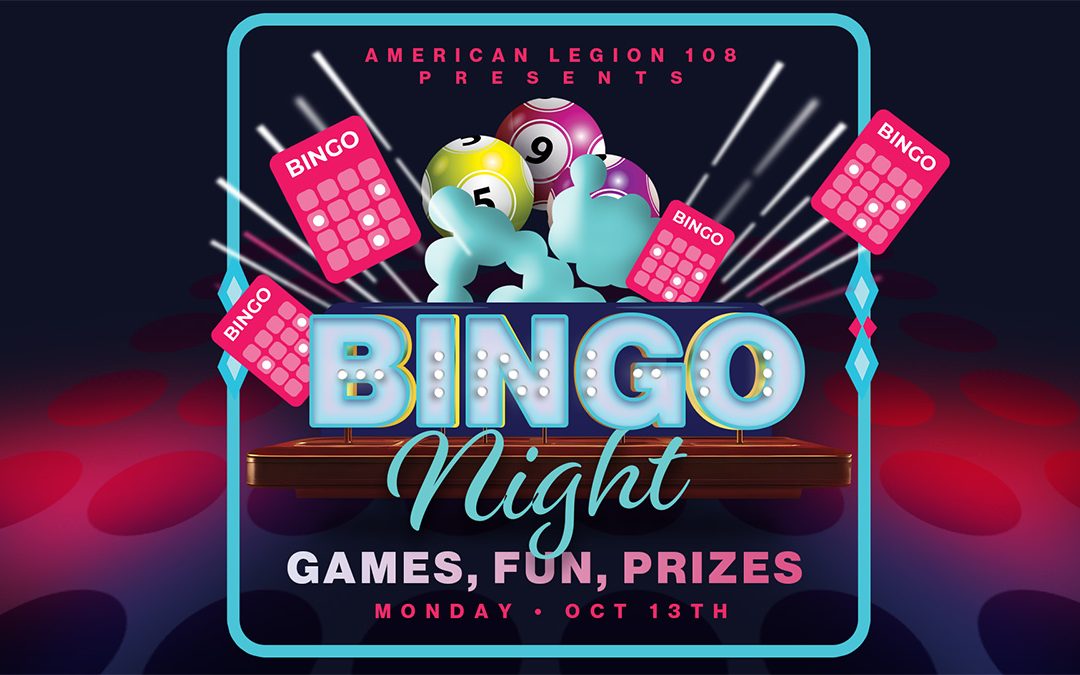 American Legion Post 108 Bingo Fundraiser