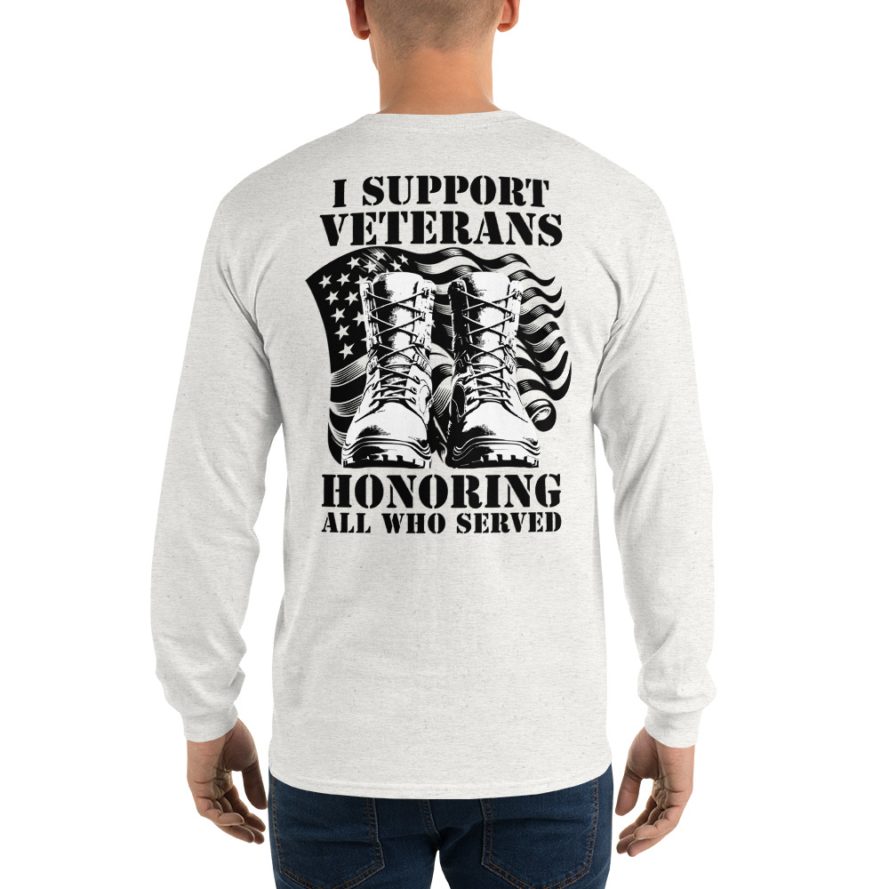 I Support Veterans Long Sleeve Tee – Honoring All Who Served